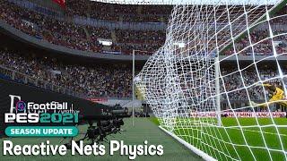PES 2021 - Reactive Goal Nets Physics Mod by Godmode_ON​