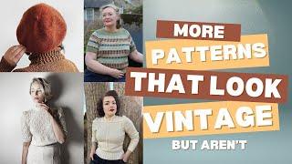 MORE Vintage Inspired Knitting Patterns (that aren't actually vintage)