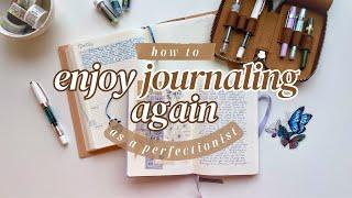 How to Start Journaling Again  A Guide for Perfectionists