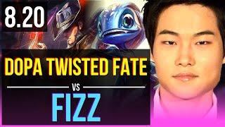 Dopa - TWISTED FATE vs FIZZ (MID) | Korea Challenger | v8.20