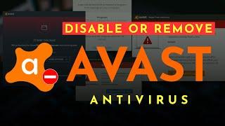 How to turn off Avast Virus Protection | Completely Remove Avast