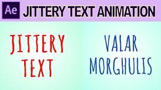 After Effects Tutorial: Jittery Text Animation