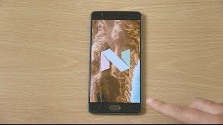 OnePlus 3 Android 7.1 Nougat - Review