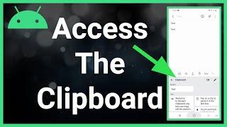 How To Find The Clipboard On Android