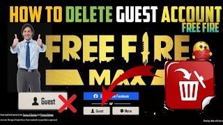 How To Delete Guest Account In Free Fire || Free Fire Me Guest Account Delete Kese Kere || Guest id