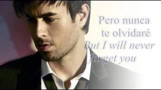 Enrique Iglesias Nunca Te Olvidar Lyrics   Spanish & English