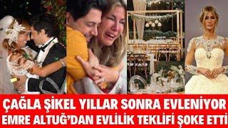 EMRE ALTUĞ İLE ÇAĞLA ŞİKEL YILLAR SONRA EVLENİYOR EMRE ALTUĞ EVLENME TEKLİFİ ESRA EROL TEBRİK ETTİ