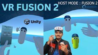 Photon Fusion 2  Host Mode Unity VR Multiplayer Basic Tutorial | Photon Fusion 2 Sample Project