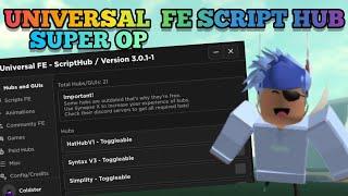 Universal FE Script Hub for Roblox: Mobile and PC