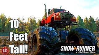SnowRunner: I Put 10 FOOT TIRES On a Loadstar and THIS HAPPENED