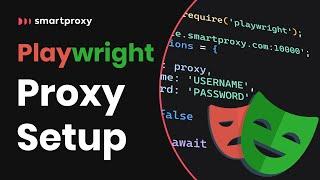 How To Add Proxies In Playwright: JavaScript Tutorial