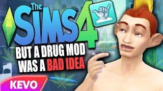 Sims 4 but a drug mod was a bad idea