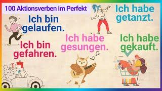 Was hast du gestern gemacht? | 100 Aktionsverben im Perfekt mit Sätzen | Tägliche Sätze A1-A2