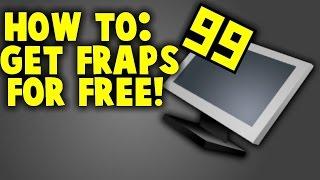 How To Get Fraps For Free On Windows 10