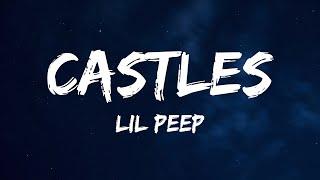Lil Peep - castles (Lyrics)