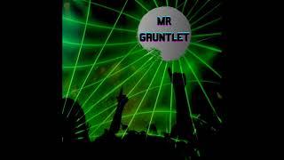 MR GAUNTLET Music - Album for Sale