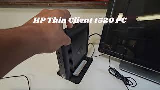 HP Thin Client t520 Fresh OS Install - SOLVED!