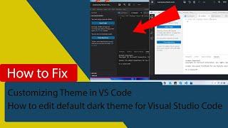 How to edit default dark theme for Visual Studio Code || Customizing Theme in VS Code