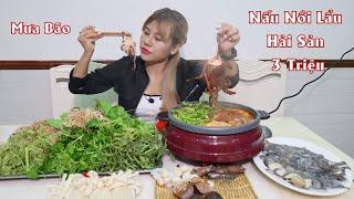 NanaLiu Nấu Nồi Lẩu Thái Siu Cay , Tôm Hùm , Bạch Tuộc Sống , Nấm Kim Châm , Ngon Số Jáck Ngày Mưa