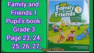 Ағылшын тілі 3-сынып Family and Friends 3 grade Pupil's book Page 23,24,25,26,27