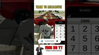 Train vs Rolls Royce || #indian_bike_driving_3d #gta #gtav