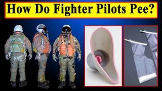 How Do Fighter Pilots Pee and Defecate While Flying?