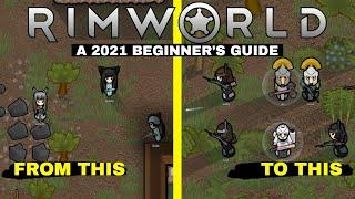 Rimworld Beginner's Guide: A 2021 Tutorial