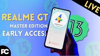 Realme Gt Master Edition android 13 early access is live 