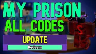 ALL My Prison CODES | Roblox My Prison Codes (August 2023)