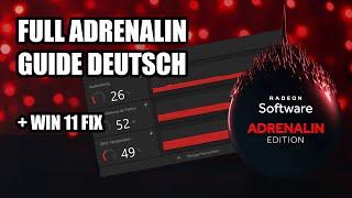 AMD Adrenalin Guide 2024 + Win11 Fix (German Deutsch)