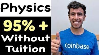 How I Scored 95% in Physics Without Tuition | CBSE Board 2019