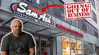 OPINION:  Why Sam Ash Is Going Out Of Business...