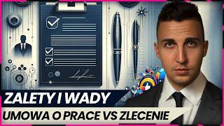 Umowa o Pracę czy Umowa Zlecenie: Co Wybrać?