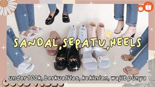 SHOPEE HAUL SANDAL PLATFROM, HEELS SCRUNCHIE, SEPATU PUTIH BERKUALITAS UNDER 100K