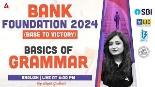 Basics of Grammar | Bank Exam 2024 Foundation | English by Kinjal Gadhavi