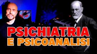 Psichiatria e Psicoanalisi