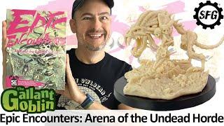 Epic Encounters: Arena of the Undead Horde Review - Steamforged Games