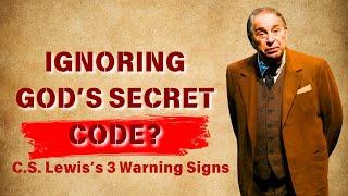 3 Signs You’re Experiencing a Divine ‘Nudge’ | C.S. Lewis