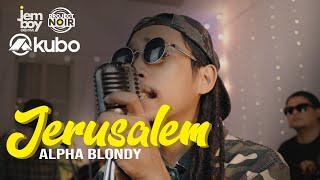 Jerusalem - Alpha Blondy | Isla Riddim Reggae Rendition