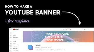 How to Make a YouTube Banner + Free Templates (2024)