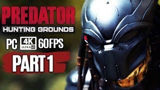 PREDATOR HUNTING GROUNDS Gameplay Walkthrough Part 1 Beta (4K Ultra HD 60FPS PC) No Commentary