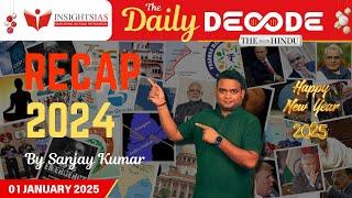 [RECAP] The Daily Decode | A complete current affairs revision of 2024