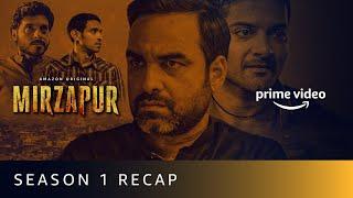 Mirzapur Season 1 Recap | Pankaj Tripathi, Ali Fazal, Divyenndu, Vikrant Massey | Amazon Original