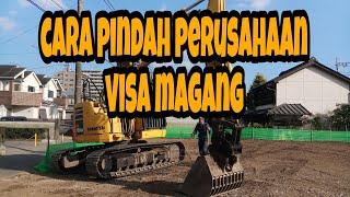 CARA PINDAH PERUSAHAAN PESERTA MAGANG DI JEPANG️️