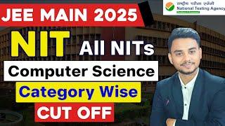 NIT CSE Cut off | JEE Main 2025 Cut off | NIT CSE Cut off 2025 | NIT CS Branch Cut off #jeemain2025