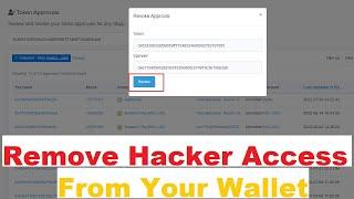 Remove Hacker Access From Your Wallet | Revoke Token Approval 2022