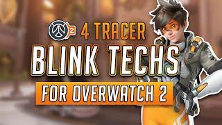 MASTER YOUR TRACER BLINKS - 4 Tracer Blink Techs for Overwatch 2