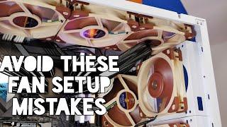 Common Fan Layout Mistakes You Might be Making with Your PC Build! PC airflow tips and tricks