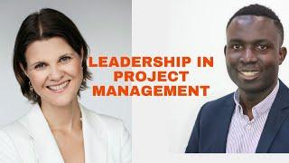 Leadership in Project Management | Susanne Madsen and Omamo