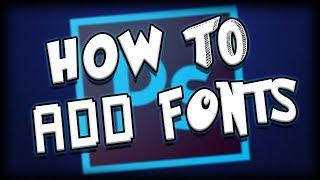 How To Add Fonts In Photoshop
